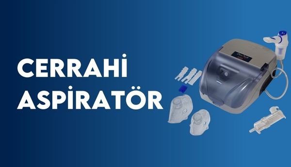 Cerrahi Aspiratör